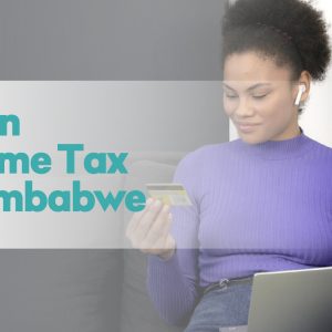 Learn Income Tax in Zimbabwe [Self-Study]